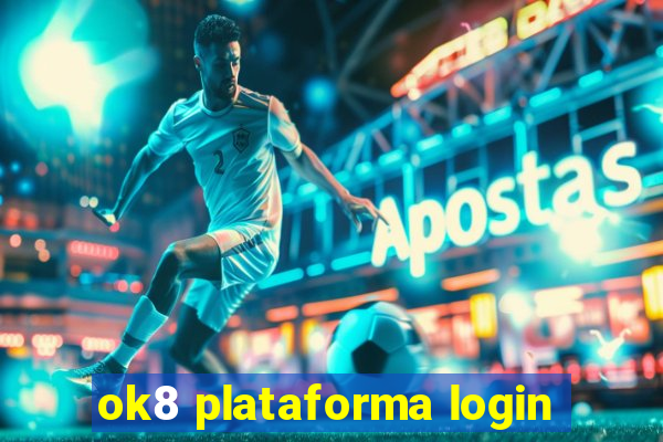 ok8 plataforma login